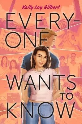 Everyone Wants to Know - Hardcover