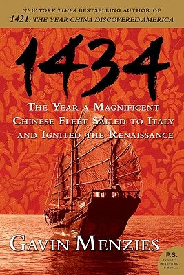 1434: The Year a Magnificent Chinese Fleet Sailed to Italy and Ignited the Renaissance - Paperback | Diverse Reads