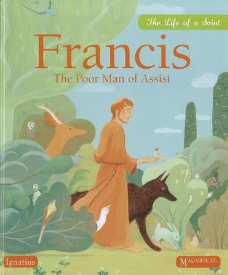 Francis: The Poor Man of Assisi - Hardcover | Diverse Reads