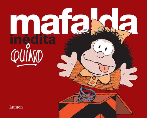 Mafalda inédita / Mafalda Unpublished - Hardcover | Diverse Reads
