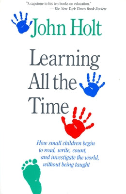Learning All The Time - Paperback | Diverse Reads