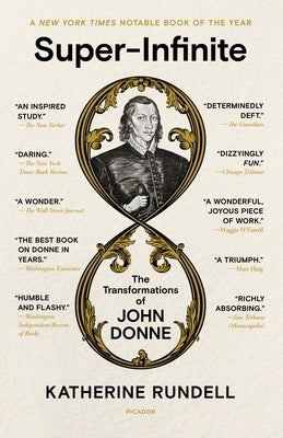 Super-Infinite: The Transformations of John Donne - Paperback | Diverse Reads