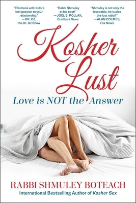 Kosher Lust: Love Is Not the Answer - Hardcover | Diverse Reads