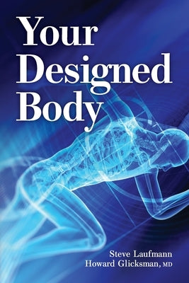 Your Designed Body - Paperback | Diverse Reads