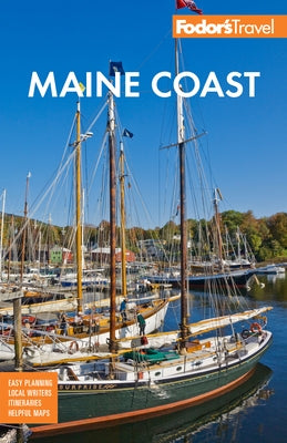 Fodor's Maine Coast: with Acadia National Park - Paperback | Diverse Reads