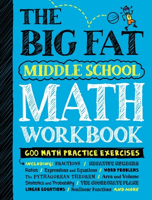 The Big Fat Middle School Math Workbook: 600 Math Practice Exercises - Paperback | Diverse Reads