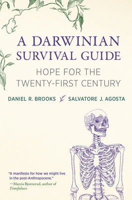 A Darwinian Survival Guide: Hope for the Twenty-First Century - Hardcover | Diverse Reads