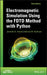 Electromagnetic Simulation Using the FDTD Method with Python / Edition 3 - Hardcover | Diverse Reads