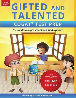 Gifted and Talented COGAT Test Prep: Test preparation COGAT Level 5/6; Workbook and practice test for children in kindergarten/preschool - Paperback | Diverse Reads