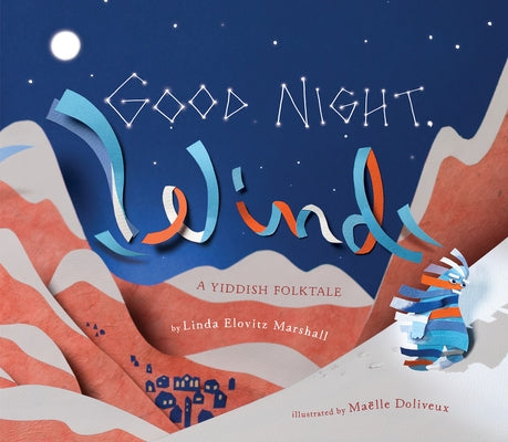 Good Night, Wind: A Yiddish Folktale - Hardcover | Diverse Reads