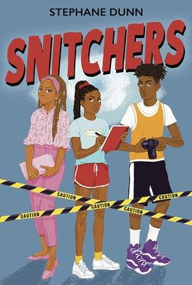 Snitchers - Hardcover |  Diverse Reads