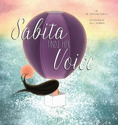 Sabita Finds Her Voice - Hardcover | Diverse Reads