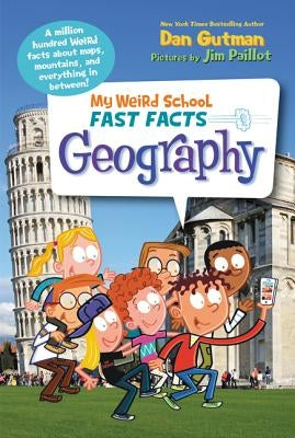 My Weird School Fast Facts: Geography - Paperback | Diverse Reads