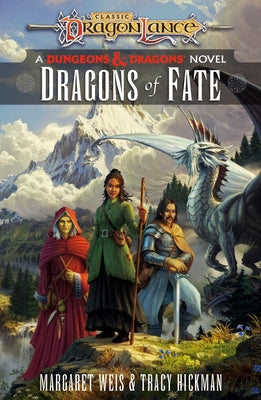 Dragons of Fate: Dragonlance Destinies: Volume 2 - Paperback | Diverse Reads