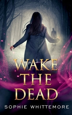 Wake the Dead - Paperback | Diverse Reads