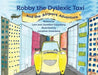 Robby the Dyslexic Taxi and the Airport Adventure - Paperback | Diverse Reads