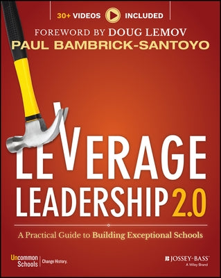 Leverage Leadership 2.0: A Practical Guide to Building Exceptional Schools - Paperback | Diverse Reads