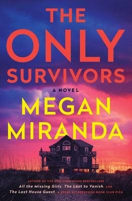 The Only Survivors - Hardcover | Diverse Reads