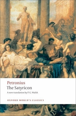 The Satyricon - Paperback | Diverse Reads