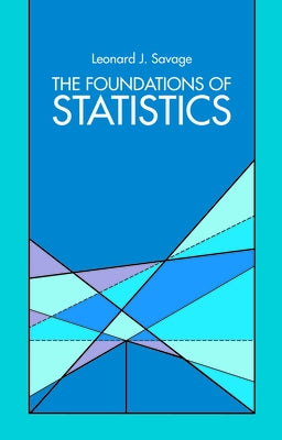 The Foundations of Statistics - Paperback | Diverse Reads