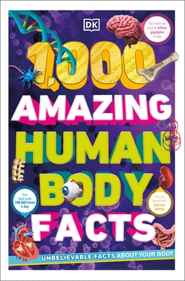 1,000 Amazing Human Body Facts - Paperback | Diverse Reads