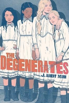 The Degenerates - Paperback | Diverse Reads