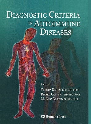 Diagnostic Criteria in Autoimmune Diseases / Edition 1 - Hardcover | Diverse Reads