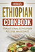 Ethiopian Cookbook: Traditional Ethiopian Recipes Made Easy - Paperback | Diverse Reads