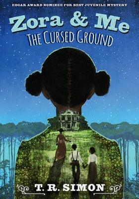 Zora and Me: The Cursed Ground - Paperback | Diverse Reads