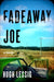 Fadeaway Joe - Hardcover | Diverse Reads