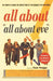 All About All About Eve: The Complete Behind-the-Scenes Story of the Bitchiest Film Ever Made! - Paperback | Diverse Reads