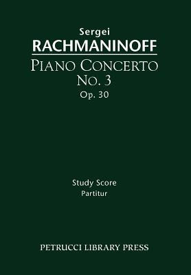 Piano Concerto No.3, Op.30: Study score - Paperback | Diverse Reads