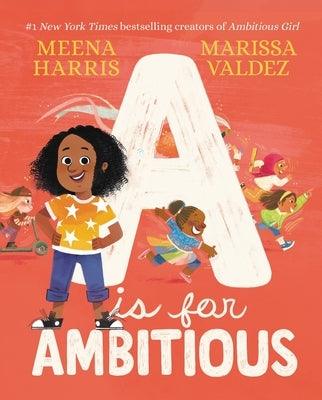 A is for Ambitious - Hardcover | Diverse Reads