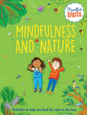 Mindfulness and Nature - Paperback | Diverse Reads