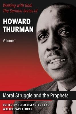 Moral Struggle and the Prophets - Paperback | Diverse Reads