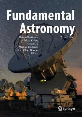 Fundamental Astronomy / Edition 6 - Hardcover | Diverse Reads