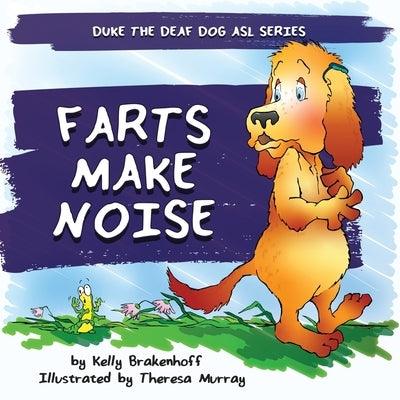 Farts Make Noise - Paperback | Diverse Reads