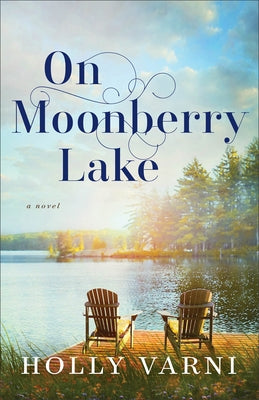On Moonberry Lake: A Novel - Paperback | Diverse Reads