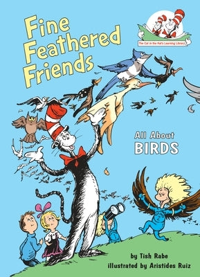 Fine Feathered Friends: All About Birds - Hardcover | Diverse Reads