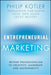 Entrepreneurial Marketing: Beyond Professionalism to Creativity, Leadership, and Sustainability - Hardcover | Diverse Reads