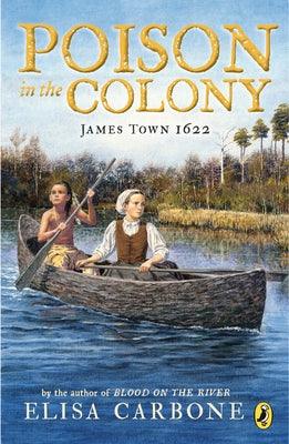 Poison in the Colony: James Town 1622 - Paperback | Diverse Reads