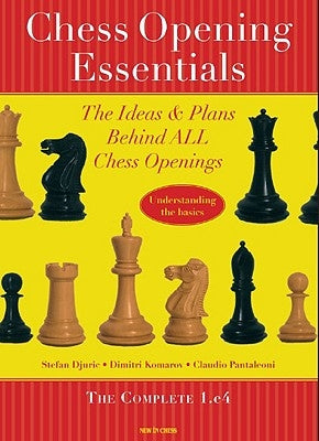 Chess Opening Essentials: The Ideas & Plans Behind ALL Chess Openings, The Complete 1. e4 - Paperback | Diverse Reads