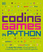 Coding Games in Python - Paperback | Diverse Reads