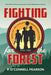 Fighting for the Forest: How FDR's Civilian Conservation Corps Helped Save America - Paperback | Diverse Reads
