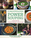 Power Souping: 3-Day Detox, 3-Week Weight-Loss Plan - Paperback | Diverse Reads