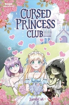 Cursed Princess Club Volume One: A Webtoon Unscrolled Graphic Novel - Paperback | Diverse Reads
