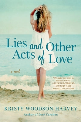 Lies and Other Acts of Love - Paperback | Diverse Reads