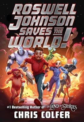Roswell Johnson Saves the World! - Hardcover | Diverse Reads