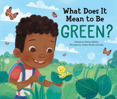 What Does It Mean to Be Green? - Hardcover | Diverse Reads
