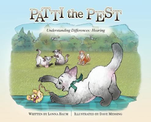 Patti the Pest: Understanding Differences: Hearing - Hardcover | Diverse Reads